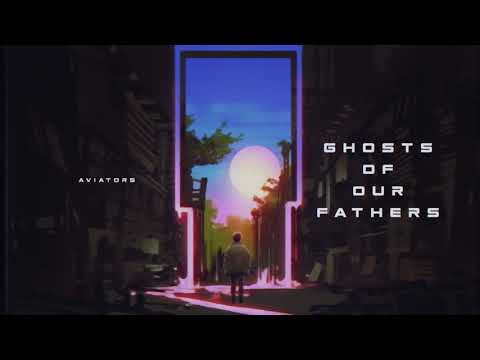 Video thumbnail for Ghosts of Our Fathers
