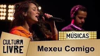 Mexeu Comigo por Tiê