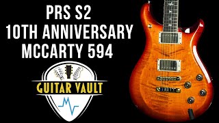 Video thumbnail for Guitar Vault: PRS 10th Anniversary S2 McCarty 594 in Dark Cherry Sunburst Electric Guitar Review by MusicVillageUSA
