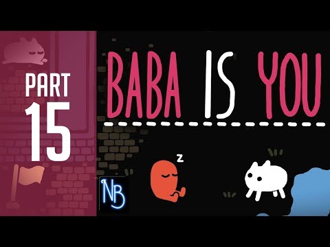 Baba Is You Walkthrough Part 15 No Commentary