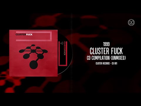 (1999) Cluster Fuck - Cluster Records