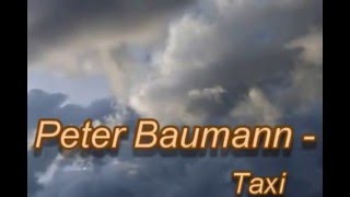 Peter Baumann - Taxi