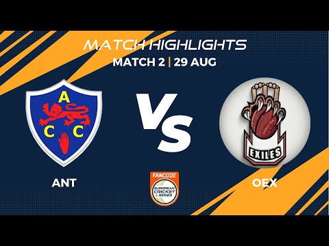 Match 2 - ANT vs OEX | Highlights | FanCode ECS Belgium, 2022 Day 1 | ECS22.556