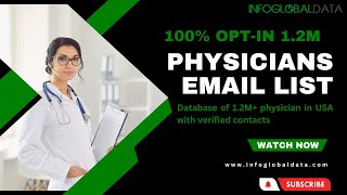 Get the best 100% Opt-In 1.2M Physicians Email List In US From InfoGlobalDa