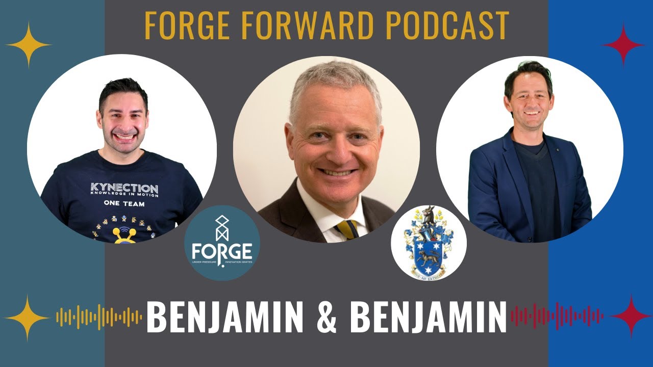 Forge Forward Podcast: Benjamin & Benjamin