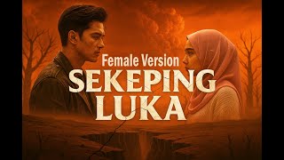 Download lagu Sekeping Luka – Female Version | Tribute to Meggy Z (Melayu Bollywood Fusion Cover) mp3
