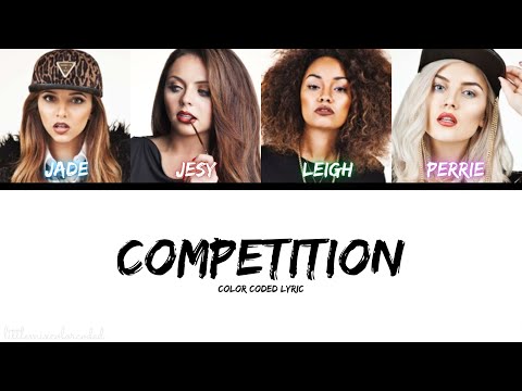 Competition - Little Mix