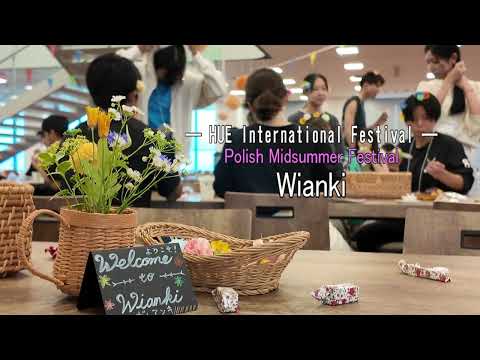 2025.6　Cross-Cultural Exchange Festa "Wianki"