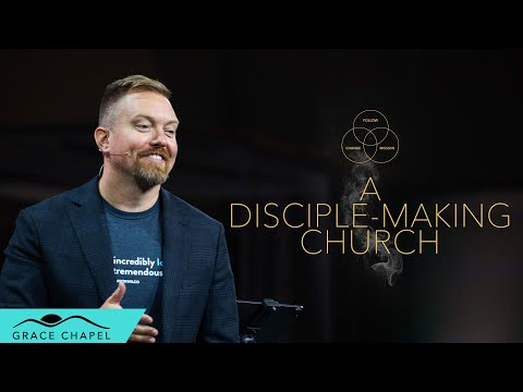 A Disciple-Making Church
