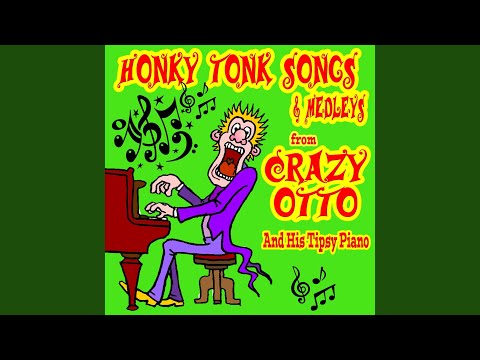 The Crazy Otto Medley