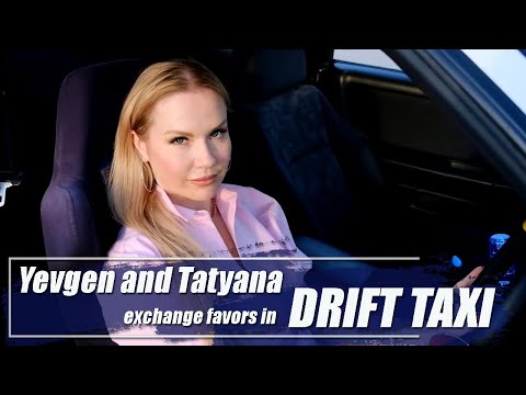 Yevgen and Tatyana exchange favors in drift taxi