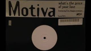 Motiva - What's The Price Of Your Love (Dub Your Love Mix)