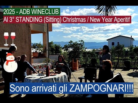 2025 - ADB WINECLUB - Al 3° STANDING Christmas / New Year Aperitif - Sono arrivati gli ZAMPOGNARI