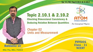 Dimensional Consistency, Deducing Relation || Ch 02 Units and Measurement || Std 11 Physics || NCERT