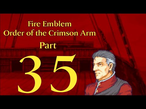 Fire Emblem: Order of the Crimson Arm - Part 35 - Damn status staves!