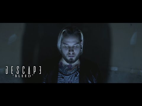 Descape - Bleed [Official Music Video]