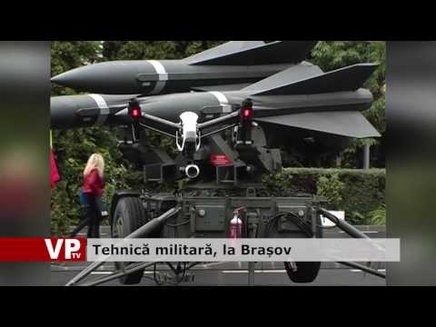 Tehnică militară, la Brașov