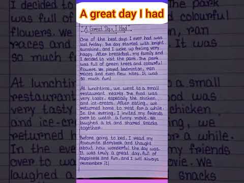 A great day I had essay😍!! composition!! #shorts