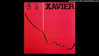 Xavier - Work That Sucker To Death