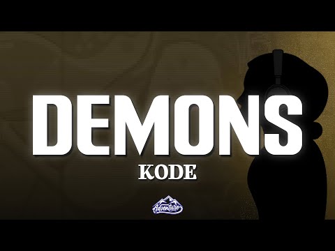 Kode - Demons (Lyrics)