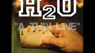 H2O - A Thin Line / With Lyrics