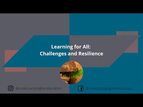 Learning for All  Challenges and Resilience