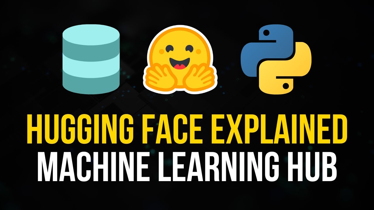 What is Hugging Face? - Machine Learning Hub Explained