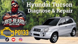 Hyundai Tucson P0133 Code – Diagnose & Repair