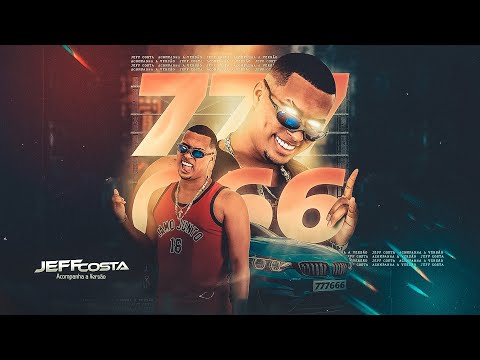 777 - 666 - Jeff Costa Prod. Gilberto Vasconcelos