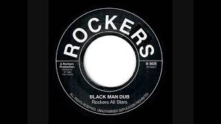 Rockers All Stars - Black Man Dub ('78)