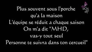 MHD  Maman j&#39;ai mal Paroles