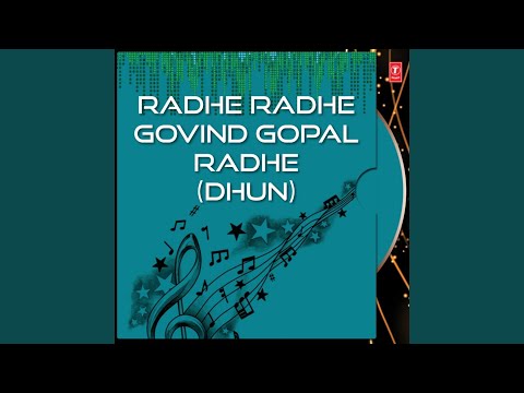 Radhe Radhe Govind Gopal Radhe (Dhun)