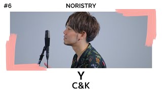 Y - C&K / cover NORISTRY