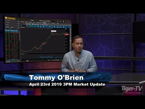 April 23rd, 3PM ET Market Update with Tommy O'Brien on TFNN