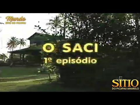 Sítio do Picapau Amarelo | O Saci • 1° Episódio (2001) - Completo HD