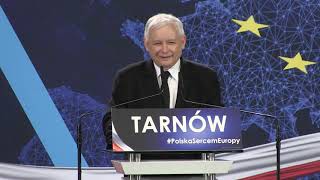 Jarosław Kaczyński - Wystąpienie Prezesa PiS w Tarnowie