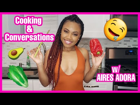 COOKING AND CONVERSATIONS WITH AIRES ADORA