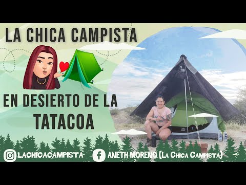 Cómo ACAMPAR 🏕️🔥 en el DESIERTO de la TATACOA 👧 LA CHICA CAMPISTA 😘
