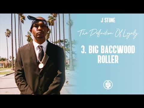 J Stone - Big Baccwood Roller (Prod By Tiggi)