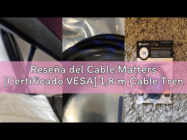 Vídeo relacionado con Cable Matters Cable de extensión DisplayPort a DisplayPort (cable de extensión DP a DP) 1,8 m
