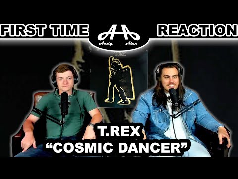 Cosmic Dancer - T. Rex | College Students' FIRST TIME REACTION!