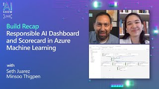 Build Recap | Responsible AI Dashboard and Scorecard in Azure Machine 