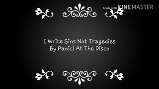 I write sins not tradedies by Panic! at the disco (clean version)