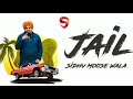 JAIL Sidhu Moose Wala Official Video Latest Punjabi Song 2020 Jail Song Sidhu Moosewala