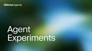 Introducing Agent Experiments