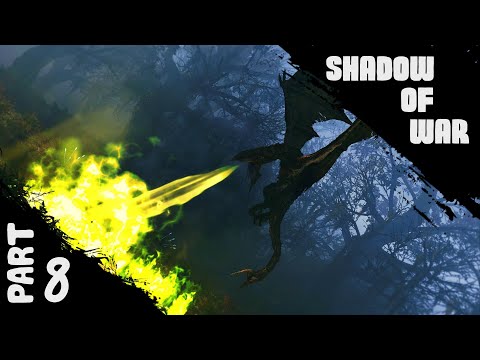 A violent nature!! - SHADOW OF WAR Walkthrough Gameplay Part 8 (Middle-earth)