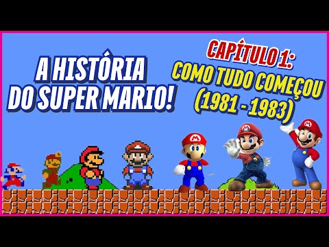 The Story of Super Mario Bros.: Chapter 1 - The Origin of Everything (1981 to 1983)