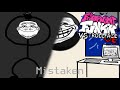 Mistaken - Friday Night Funkin VS Trollface/Trollge