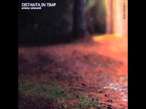 Antony Colanardi - Distanta In Timp (Andreas Bergmann Remix)