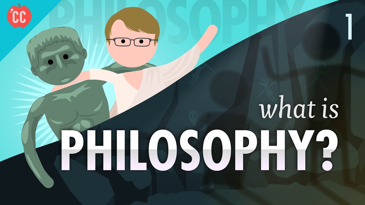 What is Philosophy: Crash Course Philosophy #1